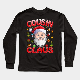 Cousin Santa Claus Christmas Matching Costume Long Sleeve T-Shirt